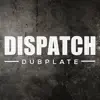 Black Barrel, Nymfo & DLR - Dispatch Dubplate 015 - Single